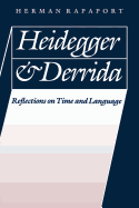 Heidegger and Derrida: Reflections on Time and Language