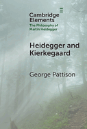 Heidegger and Kierkegaard