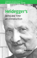 Heidegger's Being and Time: An Introduction