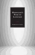 Heidegger's Path to Language