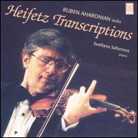 Heifetz Transcriptions - Rouben Aharonian (violin); Svetlana Safonova (piano)