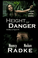 Height of Danger: Brothers of Spirit #1