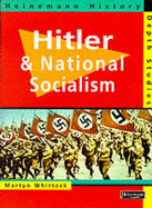 Heinemann History Depth Studies: Hitler and National Socialism