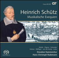 Heinrich Schutz: Musikalische Exequien und andere Trauergesnge - Alexander Schneider (alto); Anja Zgner (soprano); Dorothee Mields (soprano); Harry van der Kamp (bass baritone);...