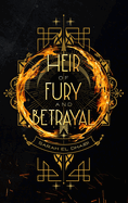 Heir of Fury and Betrayal