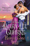 Heiress Gone Wild: Dear Lady Truelove