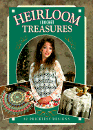 Heirloom Crochet Treasures - Simcik, Jennifer Christiansen (Editor)