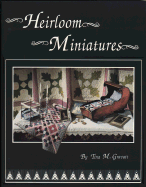Heirloom Miniatures - Gravatt, Tina