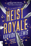 Heist Royale: Thieves' Gambit, Book 2