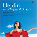 Heldin: Arias of Wagner & Strauss