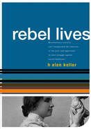 Helen Keller: Rebel Lives