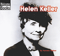 Helen Keller - Walker, Pam, Ed.S.