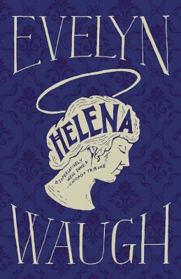 Helena - Waugh, Evelyn