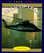 Helicopters - Stille, Darlene R