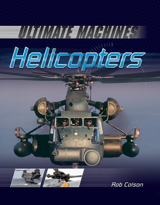 Helicopters - Colson, Rob Scott