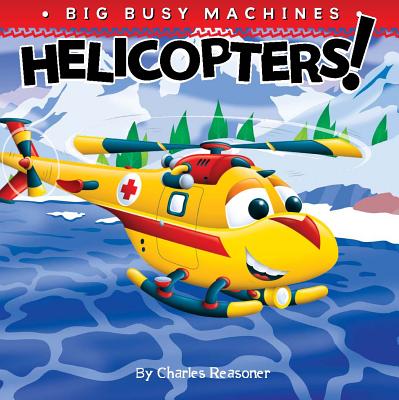 Helicopters! - Reasoner, Charles