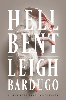 Hell Bent - Bardugo, Leigh