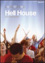 Hell House - George Ratliff