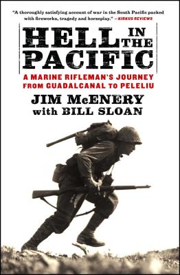 Hell in the Pacific - McEnery, Jim, and Sloan, Bill