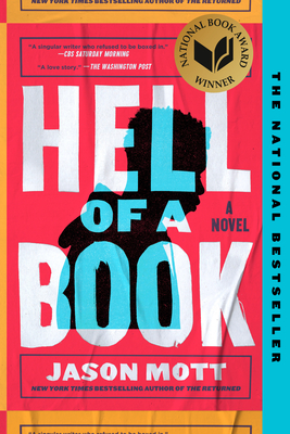 Hell of a Book: National Book Award Winner - Mott, Jason