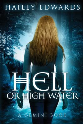 Hell or High Water - Edwards, Hailey