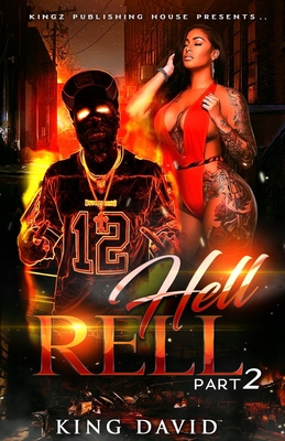 Hell Rell: Part 2 - David, King