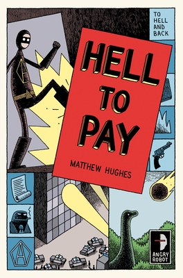 Hell to Pay: To Hell and Back, Book III - Hughes, Matthew
