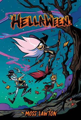 Hellaween: A Graphic Novel - Lawton, Moss