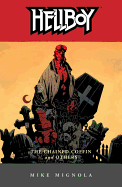 Hellboy Volume 3: The Chained Coffin And Others (2nd Ed.)