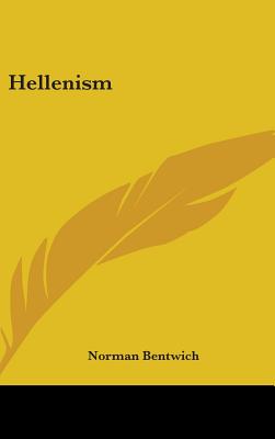 Hellenism - Bentwich, Norman