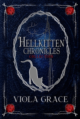 Hellkitten Chronicles Collection - Grace, Viola