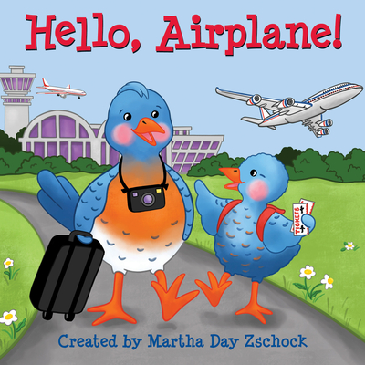 Hello, Airplane! - Zschock, Martha