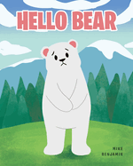 Hello Bear