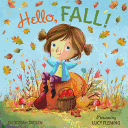 Hello, Fall!: A Picture Book