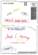 Hello Junk Mail! - Nancy, Ted L