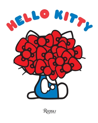 Hello Kitty Collaborations - Sanrio (Contributions by)