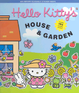 Hello Kitty's House & Garden: Reusable Sticker Book - Hirashima, Jean