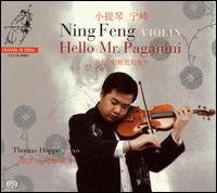 Hello Mr. Paganini  - Ning Feng (violin); Thomas Hoppe (piano)