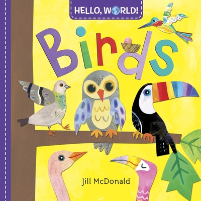 Hello, World! Birds - McDonald, Jill