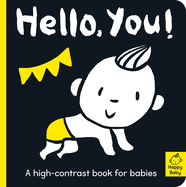 Hello You!: A High-Contrast Book for Babies