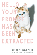 Hello. Your Promise Has Been Extracted