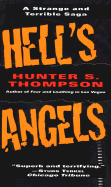 Hell's Angels; a strange and terrible saga