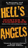 Hell's Angels - Thompson, Hunter S