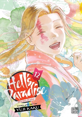 Hell's Paradise: Jigokuraku, Vol. 12 - Kaku, Yuji