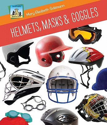 Helmets, Masks & Goggles - Salzmann, Mary Elizabeth