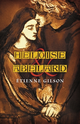 Heloise and Abelard - Gilson, tienne