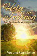 Help for the Journey: Daily Devotions for Victorious Living