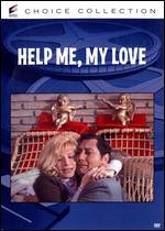 Help Me, Darling - Alberto Sordi