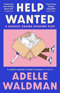 Help Wanted: A Barack Obama Reading Pick 2024