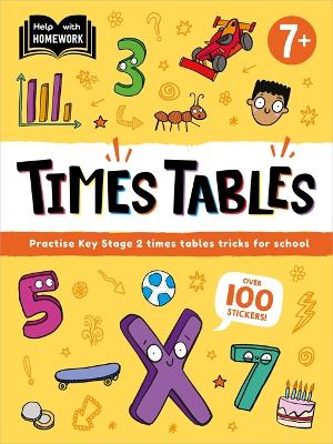 Help With Homework: Age 7+ Times Tables - Autumn Publishing